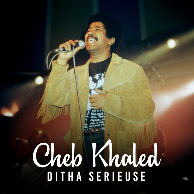 کاور آهنگ Ditha serieuse از Khaled