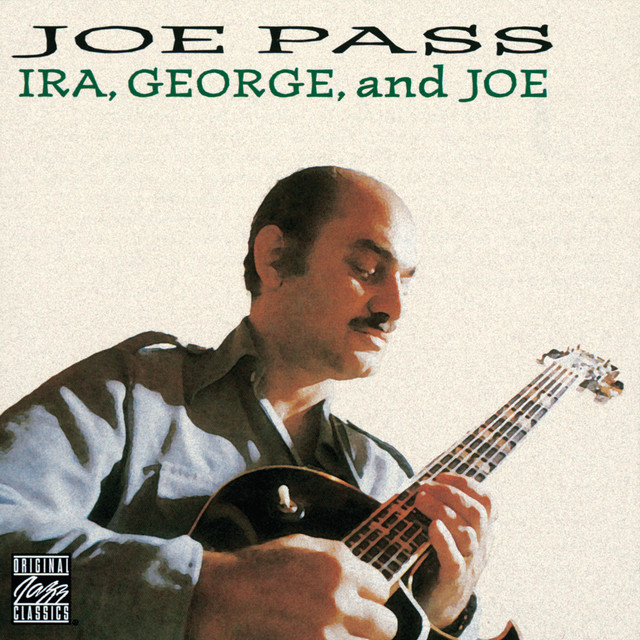 کاور آهنگ Nice Work If You Can Get It از Joe Pass