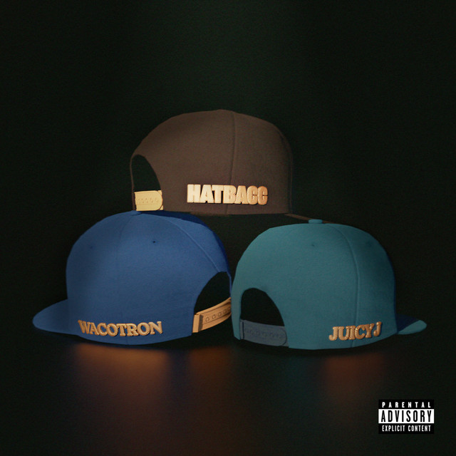 کاور آهنگ Hat Bacc از Juicy J, Wacotron