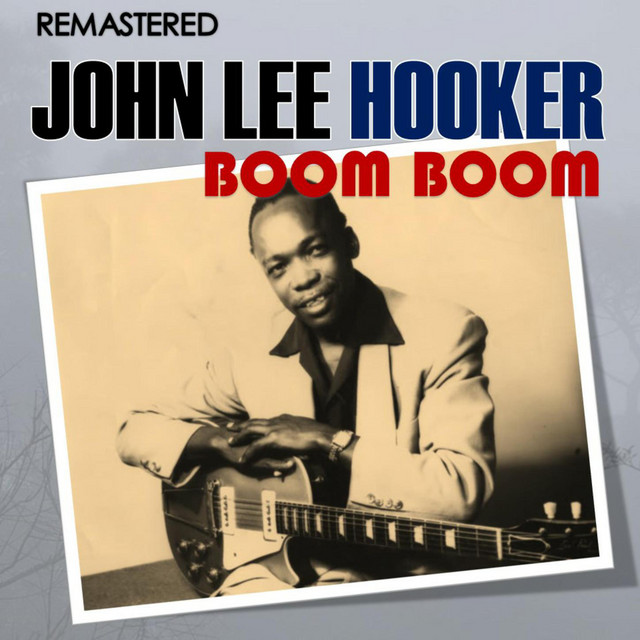 کاور آهنگ I'm in the Mood - Digitally Remastered از John Lee Hooker