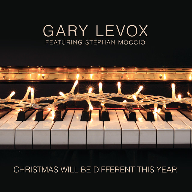 کاور آهنگ Christmas Will Be Different This Year از Gary LeVox, Stephan Moccio