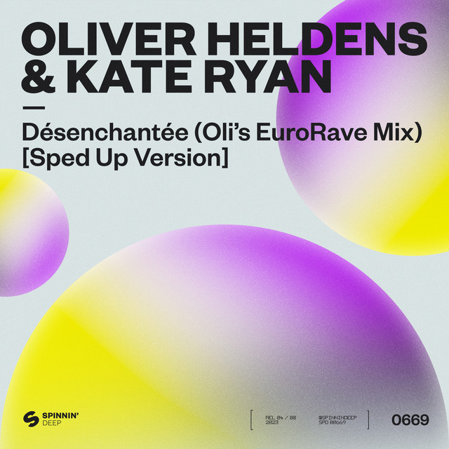 کاور آهنگ Desenchantee (Oli's EuroRave Mix) [Sped Up Version] از Oliver Heldens, Kate Ryan
