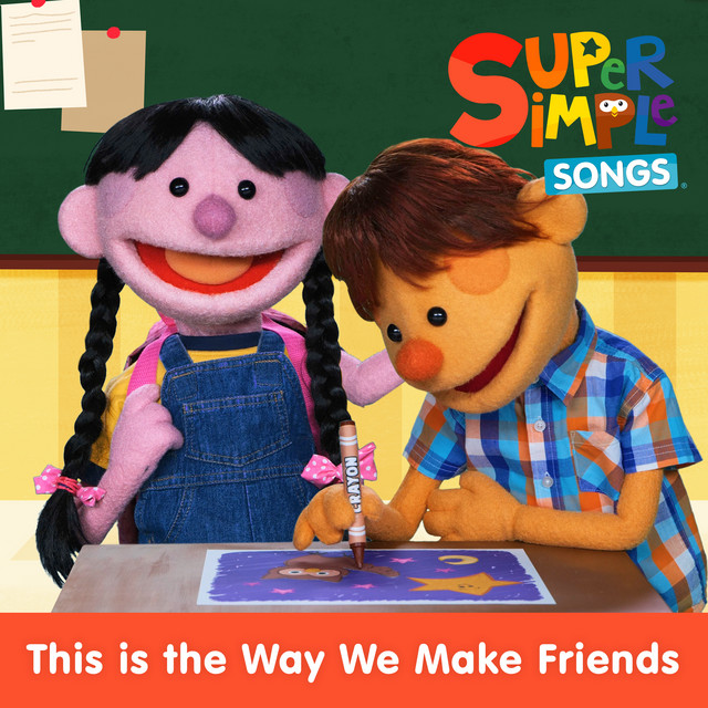 کاور آهنگ This Is the Way We Make Friends از Super Simple Songs
