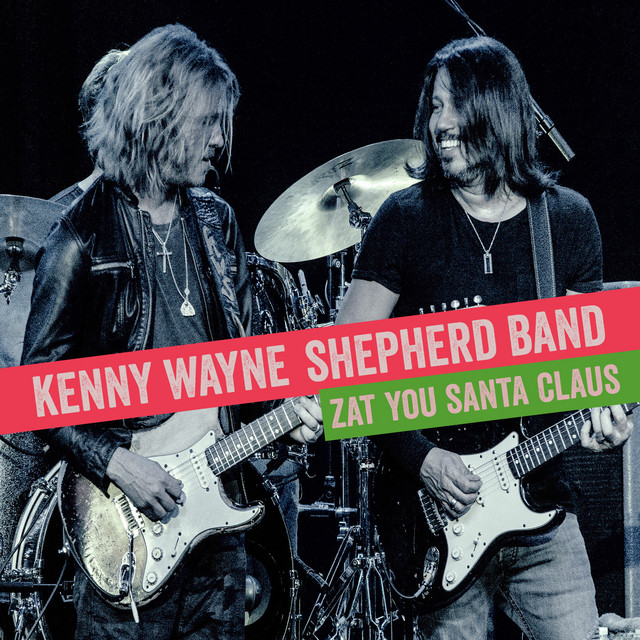 کاور آهنگ Zat You Santa Claus از Kenny Wayne Shepherd