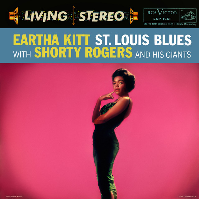 کاور آهنگ Friendless Blues (with Shorty Rogers and his Giants) از Eartha Kitt