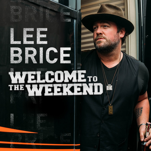 کاور آهنگ Welcome To The Weekend از Lee Brice