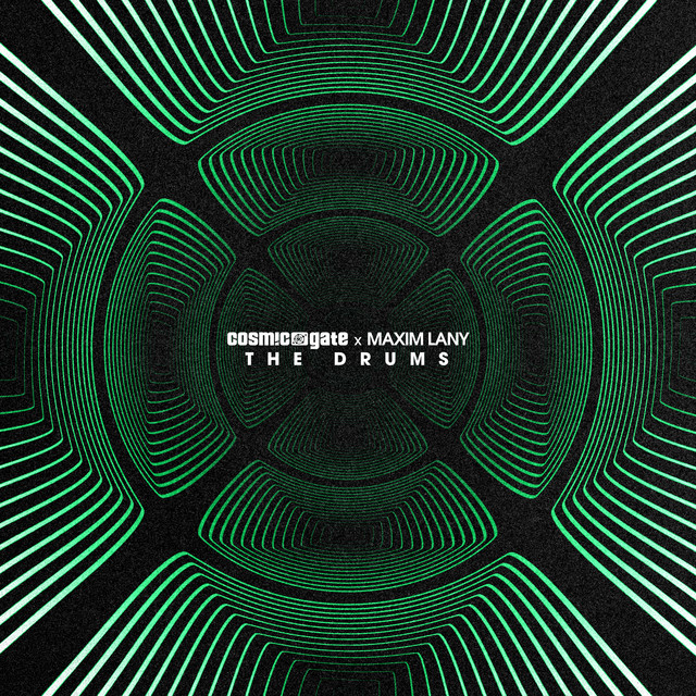کاور آهنگ The Drums از Cosmic Gate, Maxim Lany