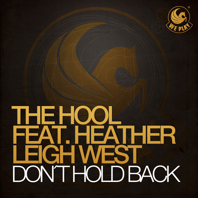کاور آهنگ Don't Hold Back (feat. Heather Leigh West) - Deep Dub از Da Hool, Heather Leigh West