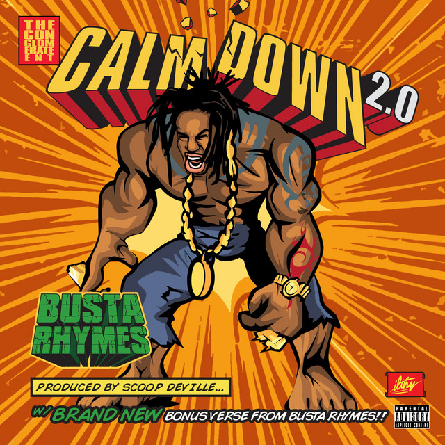 کاور آهنگ Calm Down 2.0 از Busta Rhymes