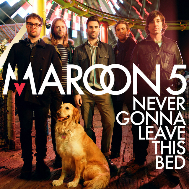 کاور آهنگ Never Gonna Leave This Bed از Maroon 5