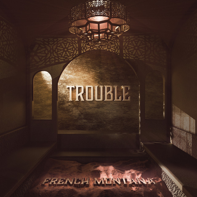 کاور آهنگ TROUBLE از French Montana