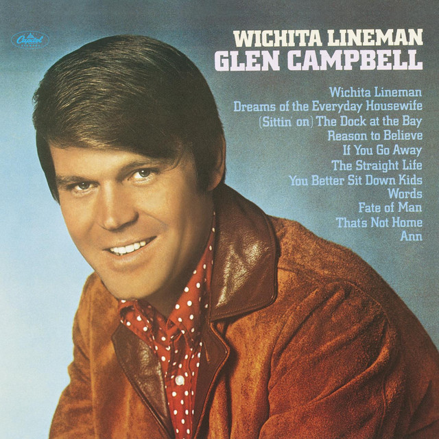 کاور آهنگ Wichita Lineman - Remastered 2001 از Glen Campbell