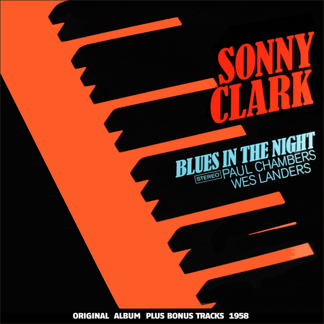 کاور آهنگ Blues in the Night از Sonny Clark Trio