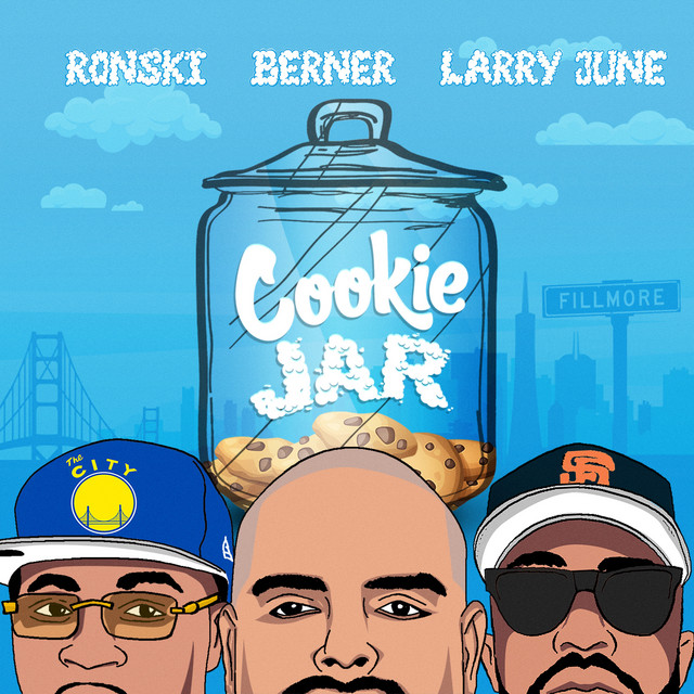 کاور آهنگ Cookie Jar از Larry June, Berner