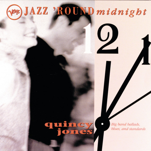 کاور آهنگ Medley: Don't Get Around Much Anymore / I'm Just A Lucky So-And-So / Caravan / Sophisticated Lady از Quincy Jones, Billy Eckstine