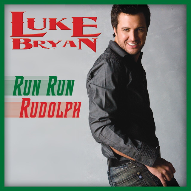 کاور آهنگ Run Run Rudolph از Luke Bryan