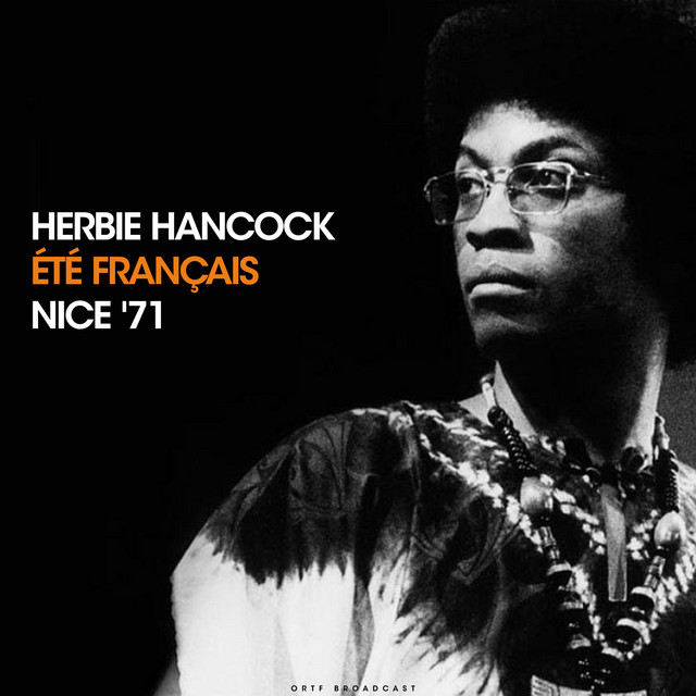 کاور آهنگ You'll Know When You Get There - Live 1971 از Herbie Hancock