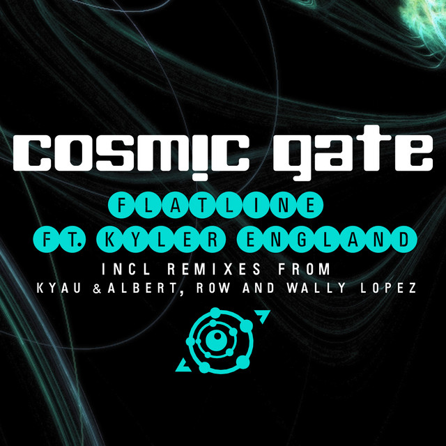 کاور آهنگ Flatline - Radio Edit از Kyler England, Cosmic Gate