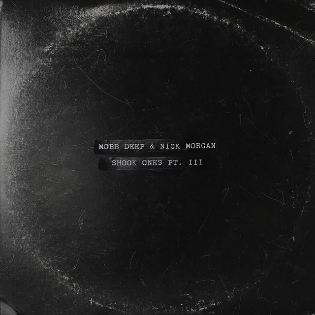 کاور آهنگ Shook Ones, Pt. III از Mobb Deep