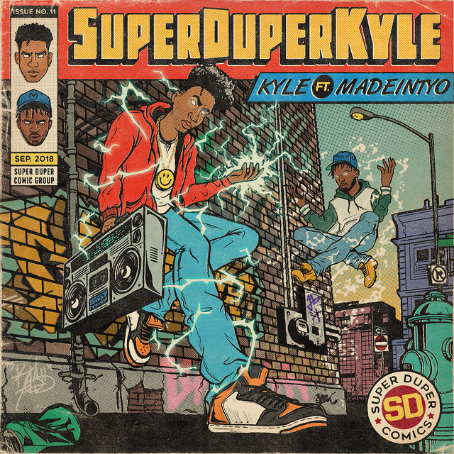 کاور آهنگ SUPERDUPERKYLE (feat. MadeinTYO) از MadeinTYO, KYLE