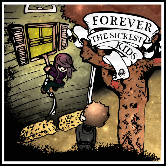 کاور آهنگ Good Life از Forever The Sickest Kids
