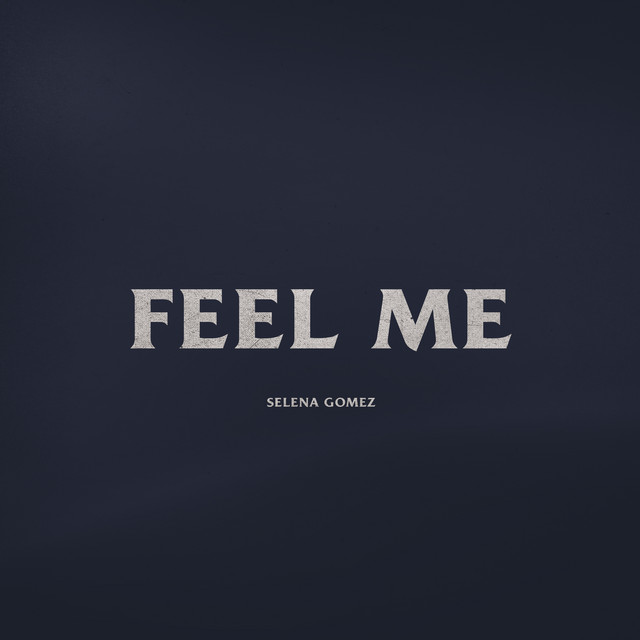 کاور آهنگ Feel Me از Selena Gomez