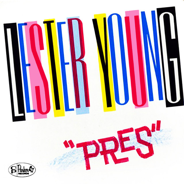 کاور آهنگ I Cover the Waterfront از Lester Young