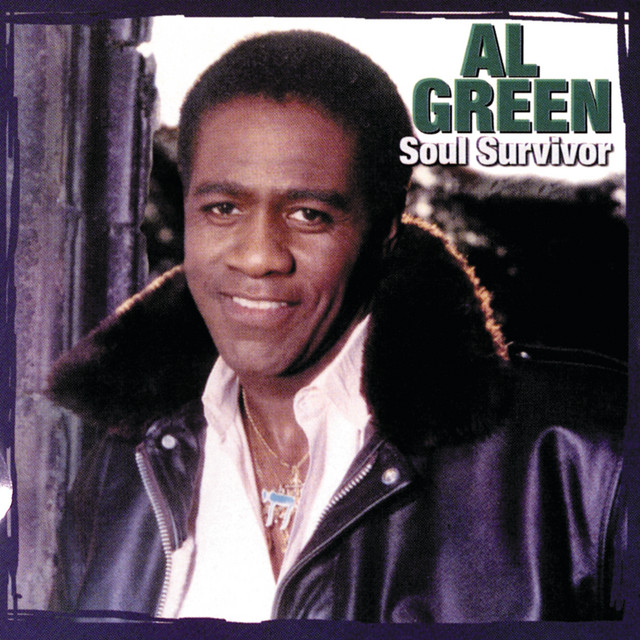 کاور آهنگ Soul Survivor از Al Green