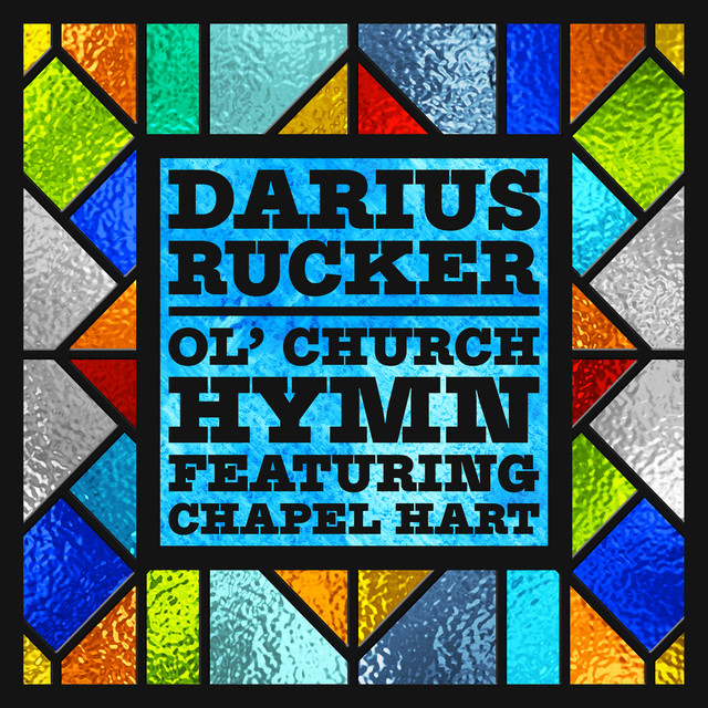 کاور آهنگ Ol' Church Hymn از Darius Rucker