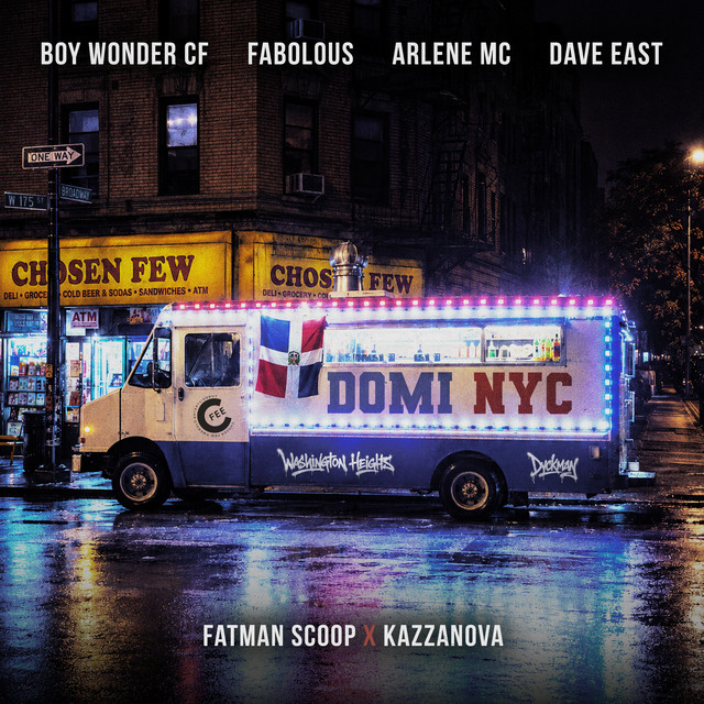 کاور آهنگ DOMI NYC (Dominicano) از Fabolous, Fatman Scoop, Boy Wonder CF, Dave East