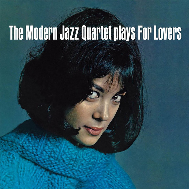 کاور آهنگ All the Things You Are از The Modern Jazz Quartet