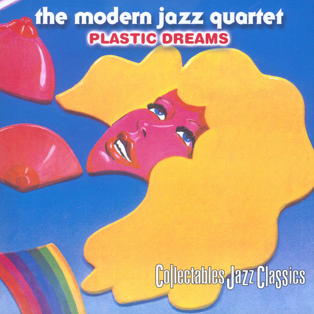 کاور آهنگ Plastic Dreams از The Modern Jazz Quartet