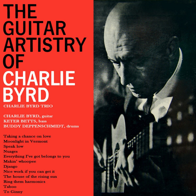 کاور آهنگ Everything I've Got Belongs To You از Charlie Byrd