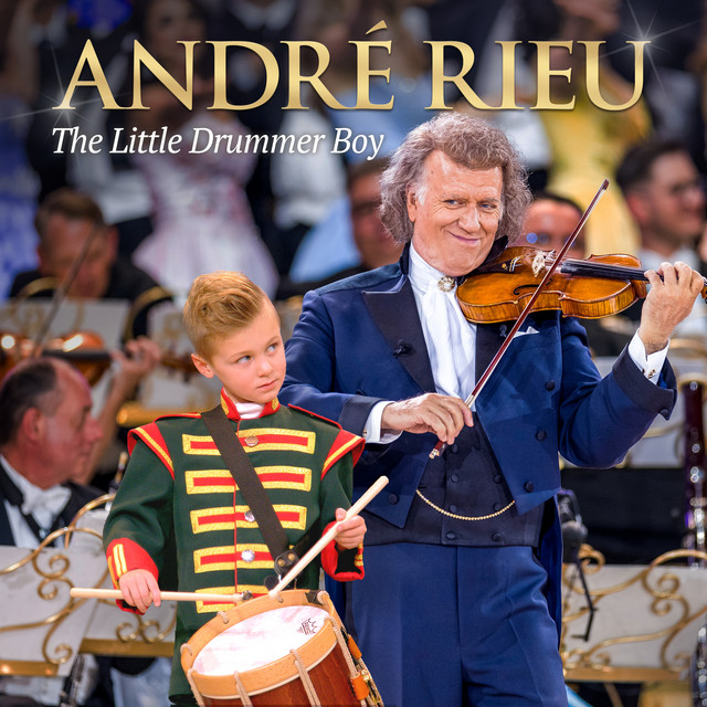 کاور آهنگ The Little Drummer Boy - Live از Andre Rieu, Johann Strauss Orchestra