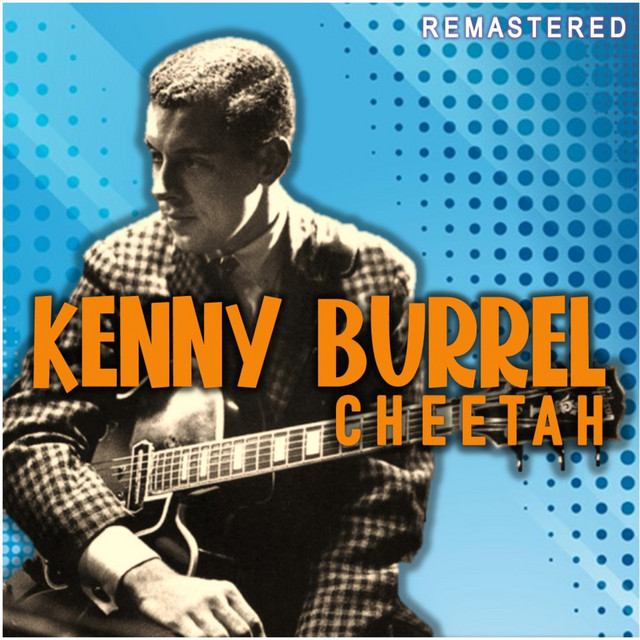 کاور آهنگ Scotch Blues - Remastered از Kenny Burrell