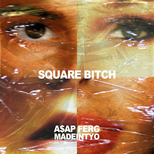 کاور آهنگ Square B!%ch (feat. A$AP Ferg) از A$AP Ferg, MadeinTYO