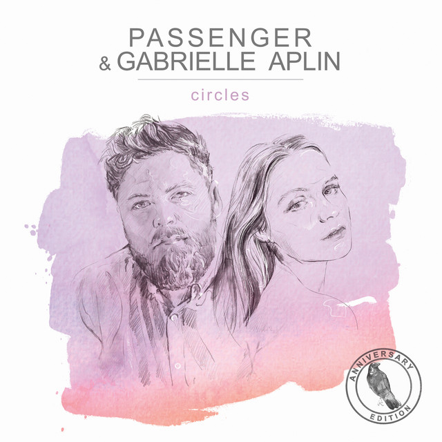 کاور آهنگ Circles - Anniversary Edition از Gabrielle Aplin, Passenger