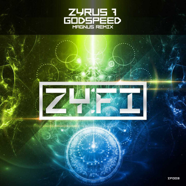کاور آهنگ Godspeed - Magnus Remix از Zyrus 7