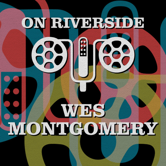 کاور آهنگ In Your Own Sweet Way از Wes Montgomery