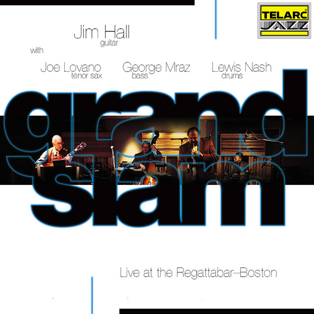کاور آهنگ Chelsea Rendezvous - Live At The Regattabar, Boston از Jim Hall, Joe Lovano