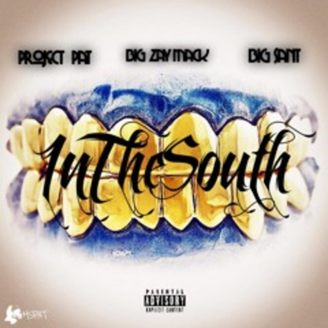 کاور آهنگ In the South از Project Pat
