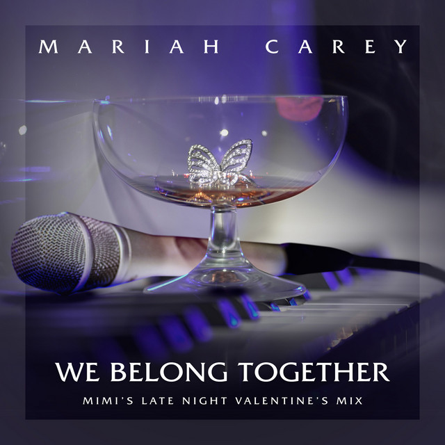 کاور آهنگ We Belong Together (Mimi's Late Night Valentine's Mix) [Extended] از Mariah Carey