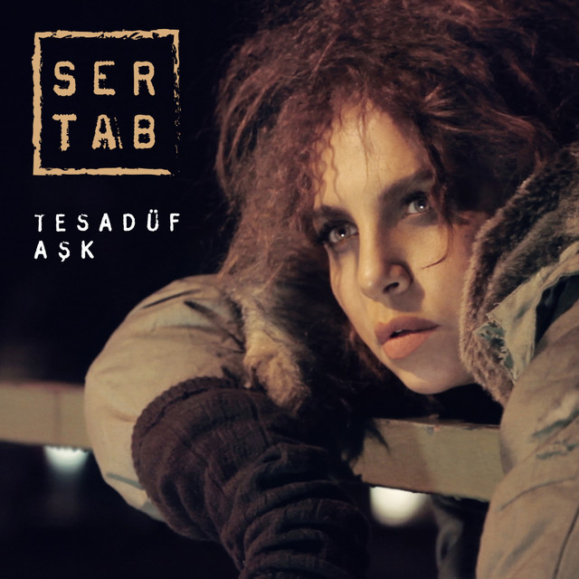 کاور آهنگ Tesadüf Aşk از Sertab Erener