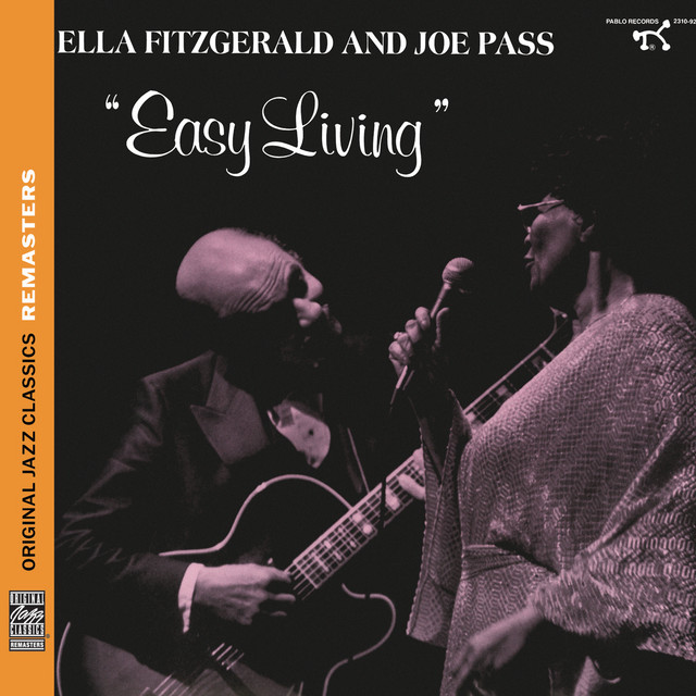 کاور آهنگ Don't Be That Way از Ella Fitzgerald, Joe Pass
