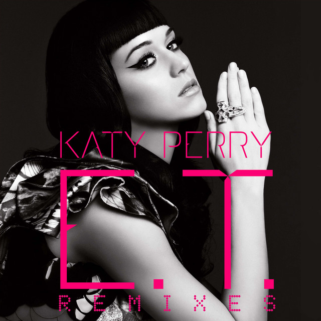 کاور آهنگ E.T. - Noisia Remix از Katy Perry