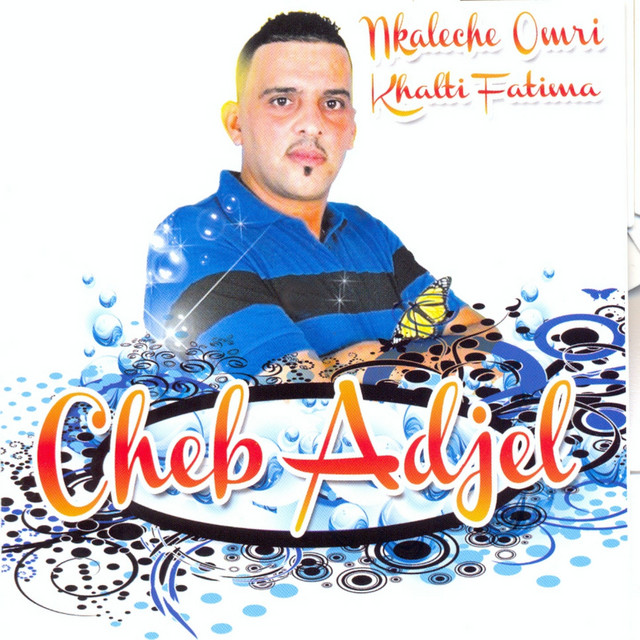 کاور آهنگ Rabetha ala hanana از Cheb Adjel