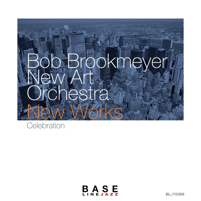 کاور آهنگ Celebration Slow Dance از Bob Brookmeyer