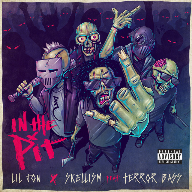 کاور آهنگ In The Pit (feat. Terror Bass) از Lil Jon