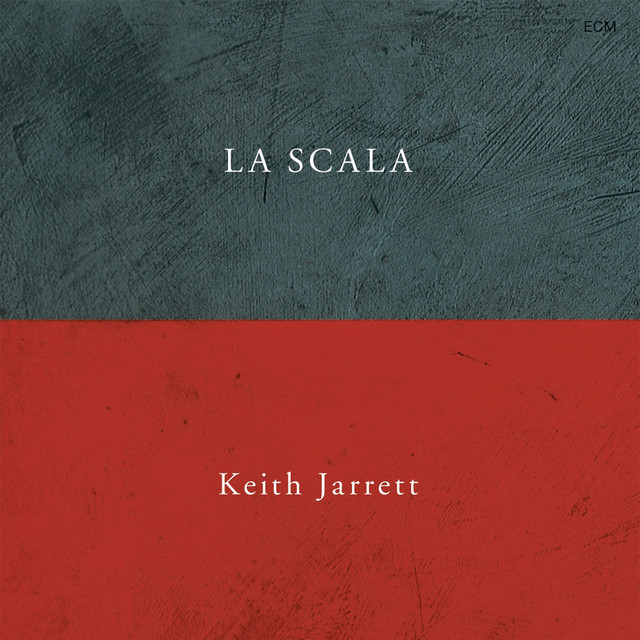 کاور آهنگ La Scala, Part 1 - Live از Keith Jarrett