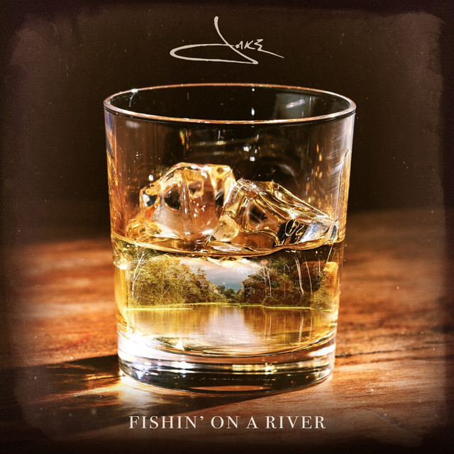 کاور آهنگ Fishin' On A River از Jake Owen